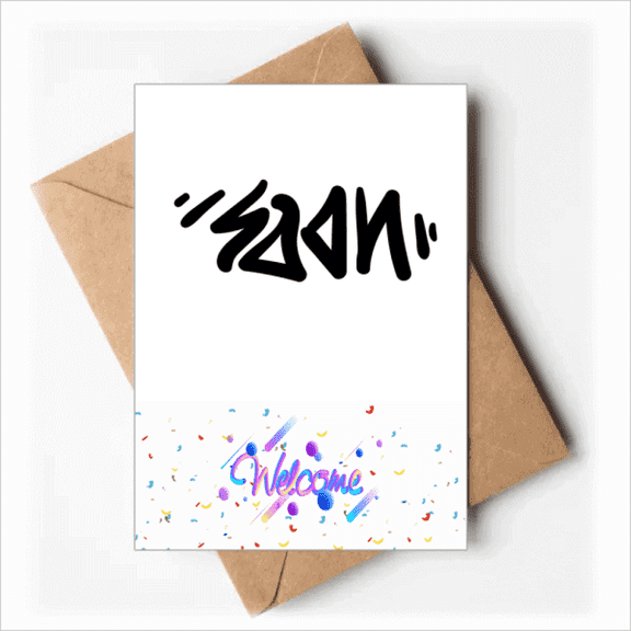 Soon Funny Quote Handwrite Welcome Back Greeting Cards Envelopes Blank