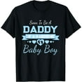 thumbnail image 1 of Soon To Be A Daddy Of a Handsome Baby Boy Announcement T-Shirt, 1 of 5