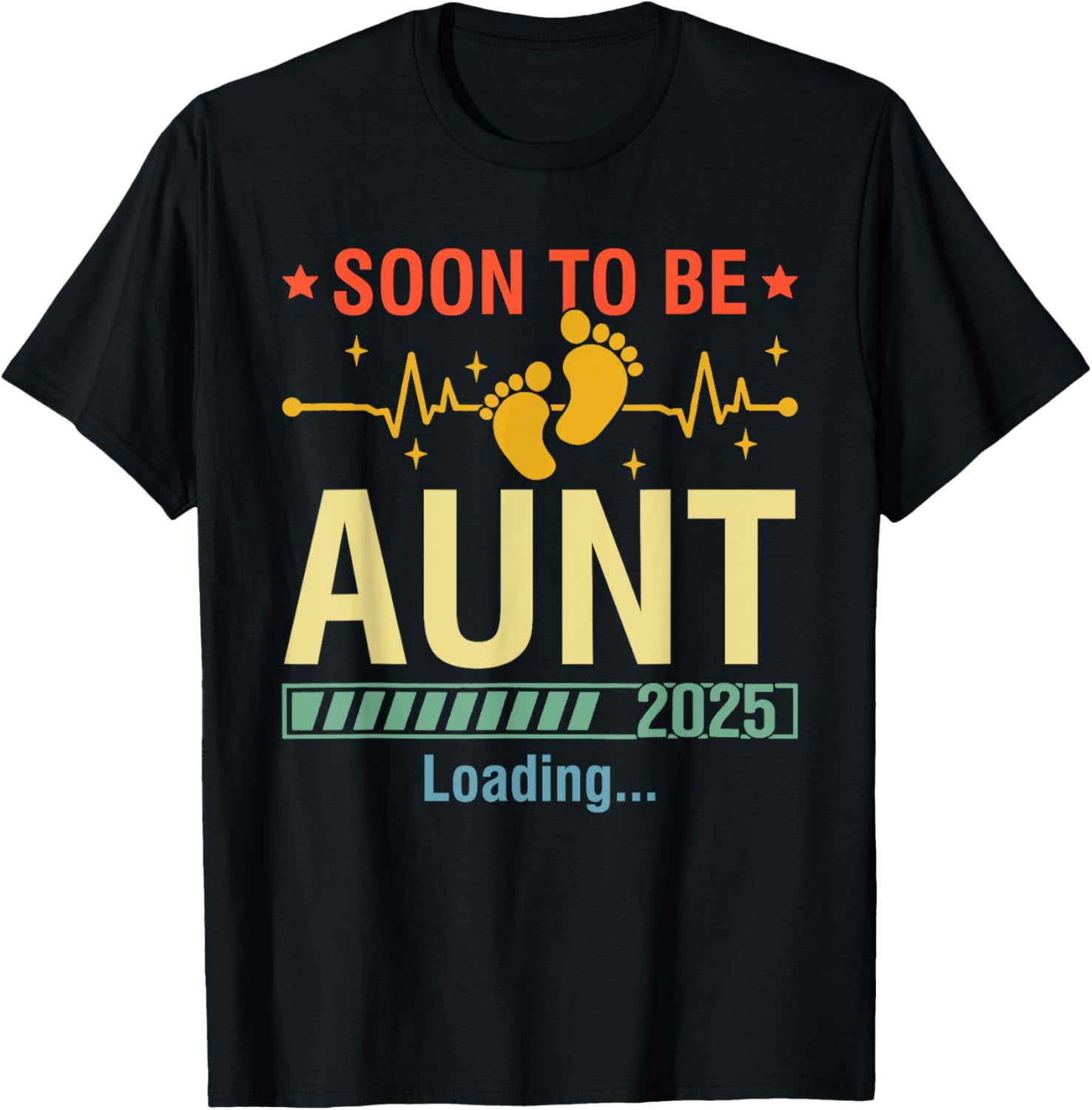 Soon To Be Aunt Est 2025 New Aunt To Be 2025 First Time Aunt TShirt