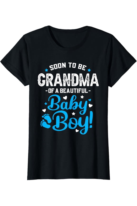 Soon To Be Grandma Of A Baby Boy, Promoted to Grandma T-Shirt