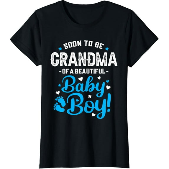 Soon To Be Grandma Of A Baby Boy, Promoted to Grandma T-Shirt