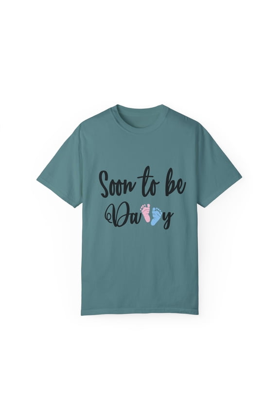 Soon To Be Mommy and Soon To Be Daddy Unisex Garment-Dyed T-shirt