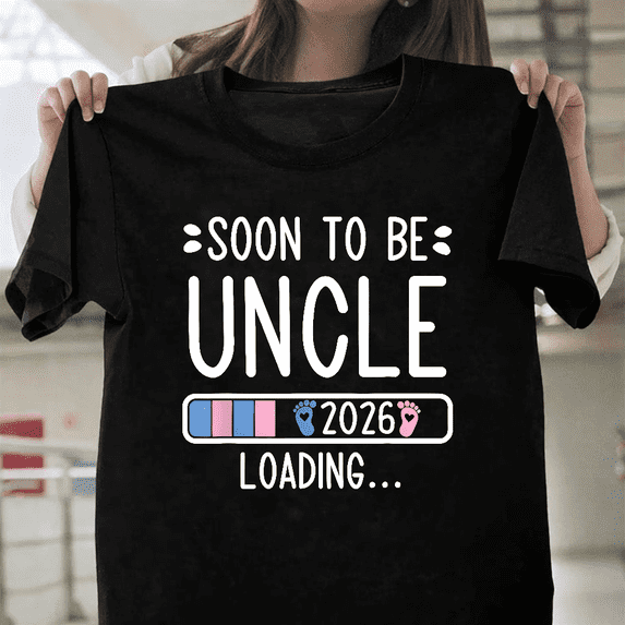 Soon To Be Uncle 2026 Loading Fun Baby Announcement Gender Unisex T-Shirt, for men & women, up to size 5XL.