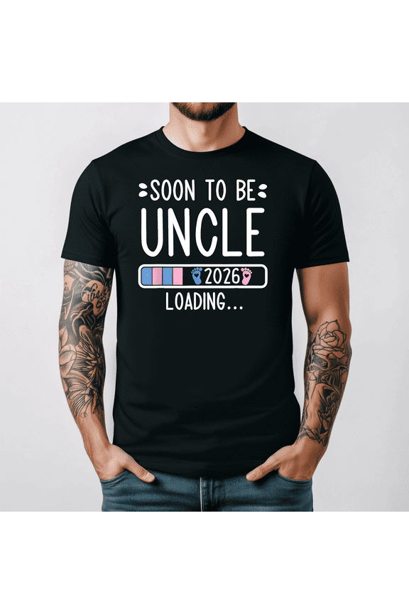 Soon To Be Uncle 2026 Loading Fun Baby Announcement Shirt V13214,for men and women up to 5XL