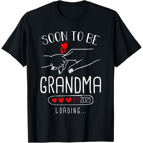 Soon To be Grandma 2025 Loading Promoted to Grandma 2025 T-Shirt