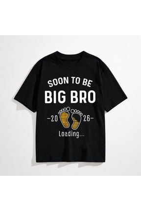 Soon to Be Big Bro Est 2026 Loading First Time Brother T-Shirt