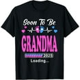 thumbnail image 1 of Soon to Be Grandma 2025 Loading For Pregnancy Announcement T-Shirt, 1 of 4