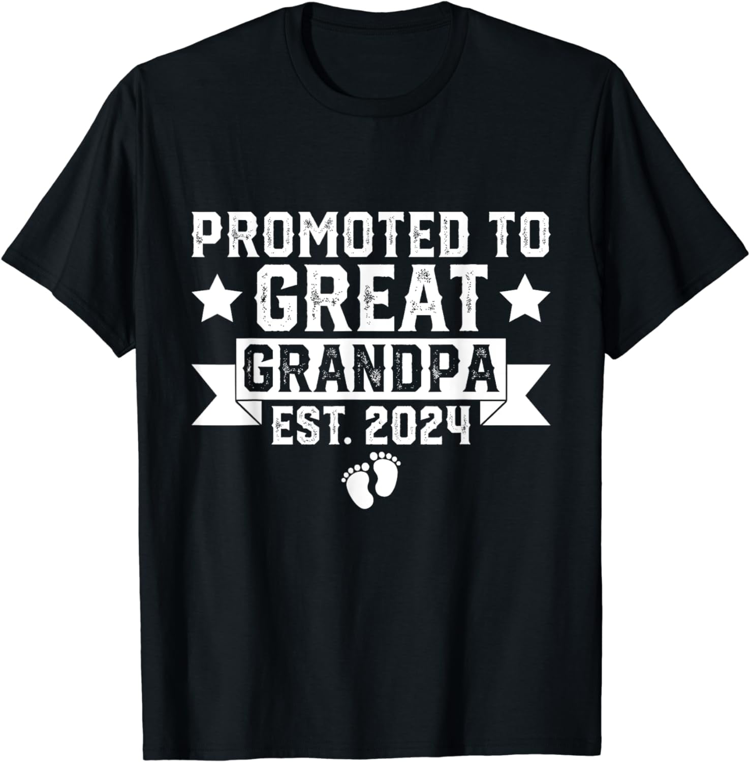 Soon to Be Great Grandfather, Promoted to Great Grandpa 2024 T-Shirt ...