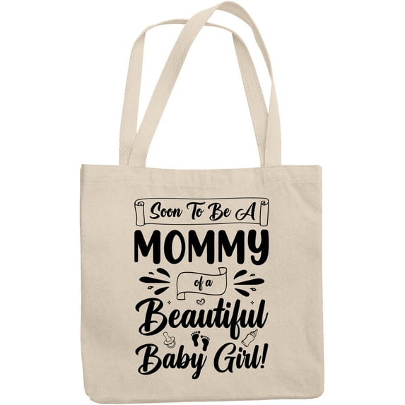 Soon to Be a Mommy of a Beautiful Baby Girl, Gender Reveal or Baby Shower Party, 12oz Canvas Tote Bag