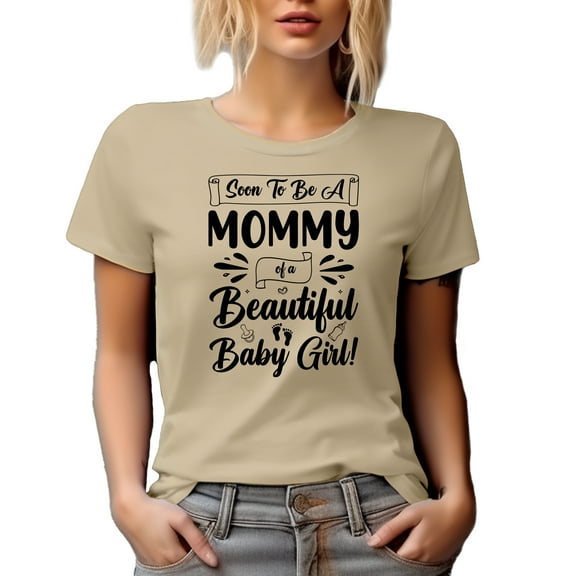 Soon to Be a Mommy of a Beautiful Baby Girl, Gender Reveal or Baby Shower Party, Tan T-Shirt, XL