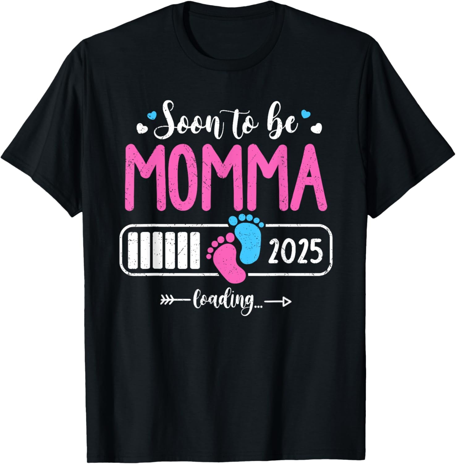 Soon to be Momma 2025 Loading Mother Day 2025 TShirt
