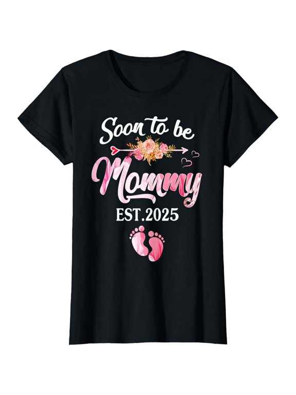 Soon to be Mommy 2025 Mother's Day First Time Mom Pregnancy T-Shirt