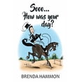 thumbnail image 1 of Sooo... How was your day? Full Color Edition, (Paperback), 1 of 1
