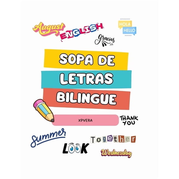 Sopa de Letras Bilingue: 30 Sopa de Letras Para Aprender Jugando, (Paperback)