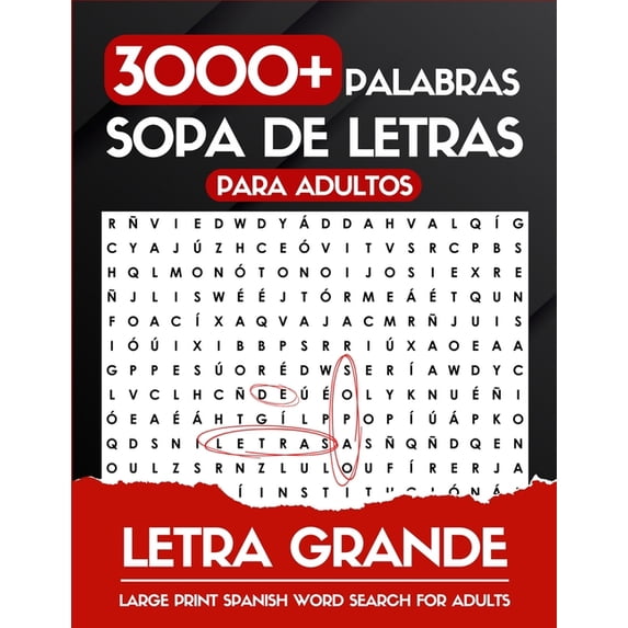 Sopa de Letras Para Adultos Letra Grande Letra Grande 3000+ Palabras Sopa de Letras Para Adultos: Libro De Sopa De Letras En Español, (Paperback)