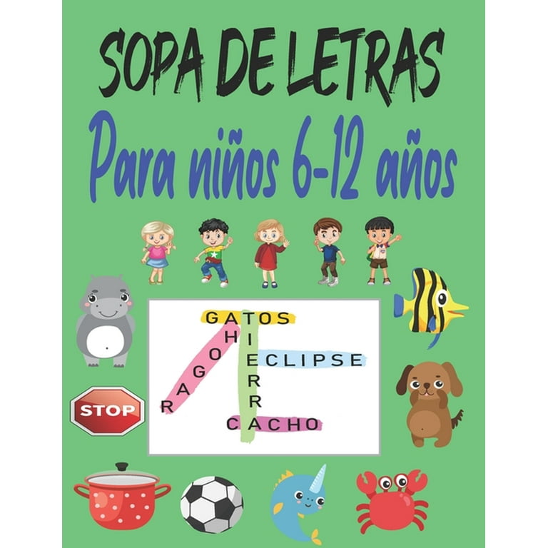 Sopa de letras para niños 6-12 años Sopa de letras para niños 6-12 años