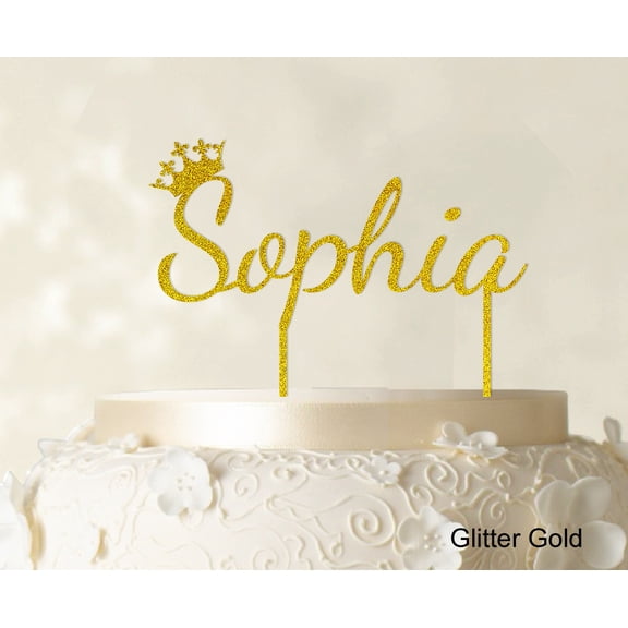 """Sophia"" Custom Name Cake Topper With Crown Personalized Birthday Cake Topper Color Option Available 5""-7"" Inches Wide"