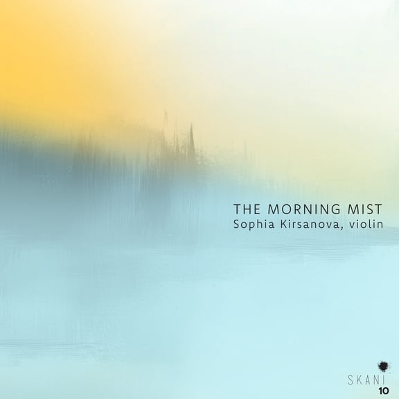 Sophia Kirsanova - The Morning Mist - Music & Performance - CD
