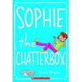thumbnail image 1 of Pre-Owned Sophie #3: Sophie the Chatterbox, 9780545146067, 0545146062, Paperback,, 1 of 1