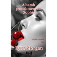 thumbnail image 1 of Sophie: A harsh punishment for Sophie (Paperback), 1 of 1