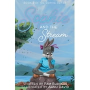 Sophie Sophie and the Stream, Book 2, Hardcover