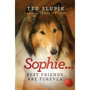 Sophie...Best Friends are Forever, Paperback