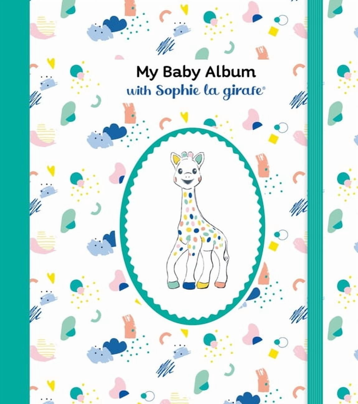Sophie La Girafe(r): My Baby Album with Sophie La Girafe(r), Third Edition (Other)