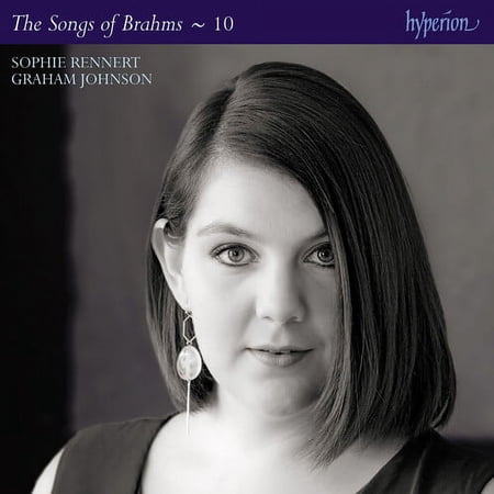 Sophie Rennert - Brahms: Complete Songs Vol. 10 - Music & Performance - CD
