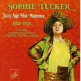thumbnail image 1 of Sophie Tucker - Jazz Age Hot Mamma 1922-1929 - Opera / Vocal - CD, 1 of 1