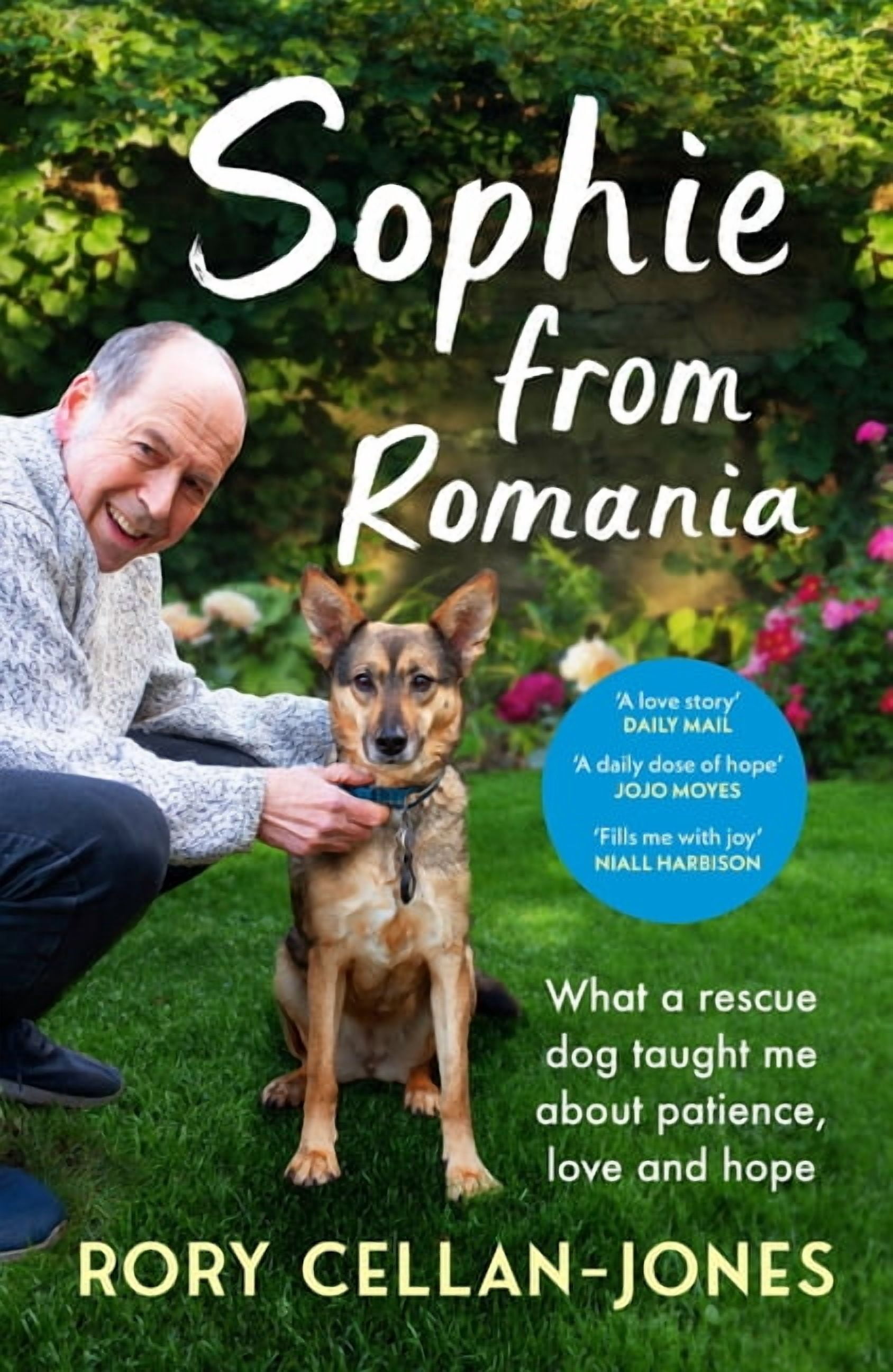 Retriver Rescue Books Rome Sophie from Romania: What a Rescue Dog Taught Me about Patience, Love ...