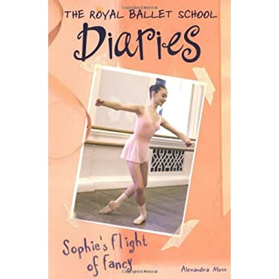 Pre-Owned Sophie's Flight of Fancy #4 (Royal Ballet School Diaries) (Paperback) 0448437708 9780448437705