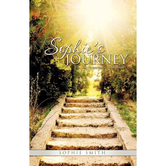 Sophie's Journey, (Paperback)