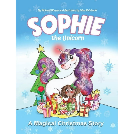 Sophie the Unicorn Hardcover 1953177328 9781953177322 Richard Dixson