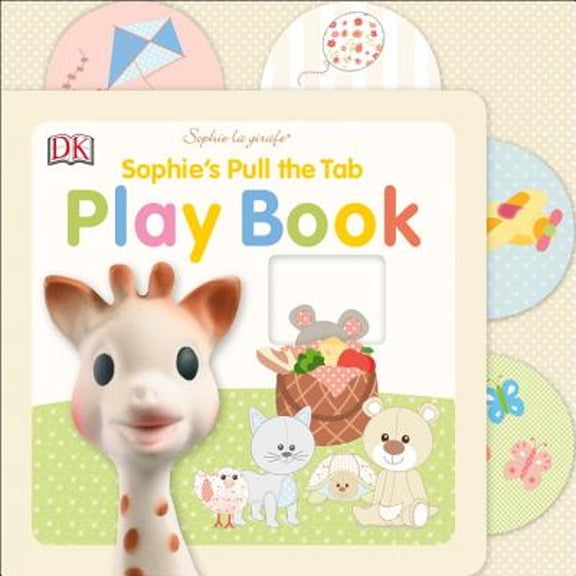 Pre-Owned Sophie La Girafe: Sophie's Pull the Tab Play Book (Unknown) 146544467X 9781465444677