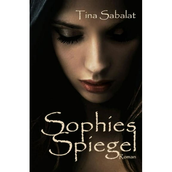 Sophies Spiegel (Paperback)
