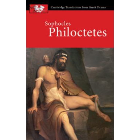 Pre-Owned Sophocles, Philoctetes (Paperback) 0521644801 9780521644808