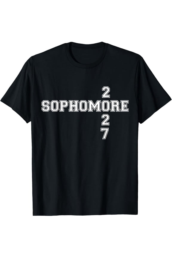 Sophomore 2027 Class High School Student College T-ShirtMen and women can wear, black T-shirts, gifts. Age: M,L,XL 2XL, 3XL, 490XL