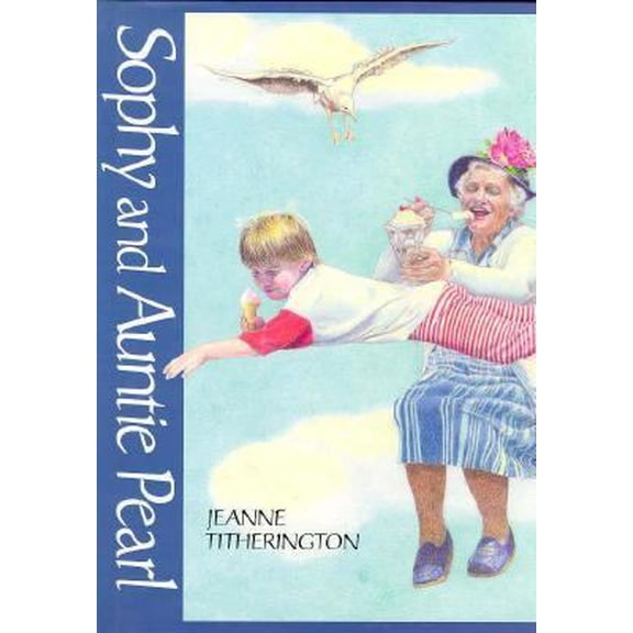 Pre-Owned Sophy & Auntie Pearl (Hardcover) 0688078354 9780688078355