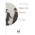 thumbnail image 1 of Arte and Around Sopra i tetti di Venezia: Alla ricerca di Corto Maltese, Book 7, (Paperback), 1 of 1