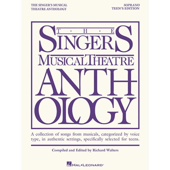 Pre-Owned The Singer's Musical Theatre Anthology - Teen's Soprano Edition (Paperback) 9781423476719