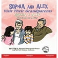 thumbnail image 1 of Sopvhia E Alex Sophia and Alex Visit Their Grandparents: Sophia e Alex Visitam os AvÃ³s, Book 9, (Hardcover), 1 of 1