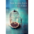 thumbnail image 1 of Sor Juana Inés de la Cruz: Selected Works, (Hardcover), 1 of 1