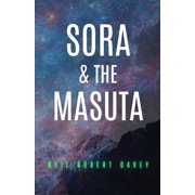 Sora & the Masuta, Paperback