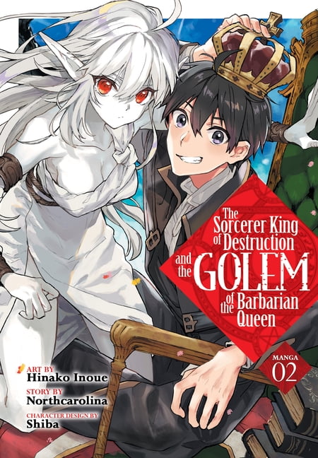 Sorcerer King of Destruction and the Gol The Sorcerer King of
