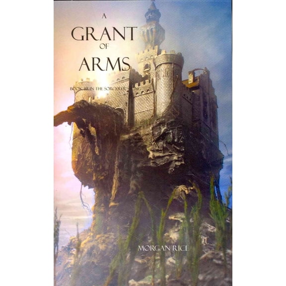 Sorcerer's Ring: A Grant of Arms (Paperback)