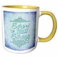 thumbnail image 1 of 3drose, Sore Today Strong Tomorrow Motivational Typography, 11oz Two-tone Yellow Mug, 1 of 6