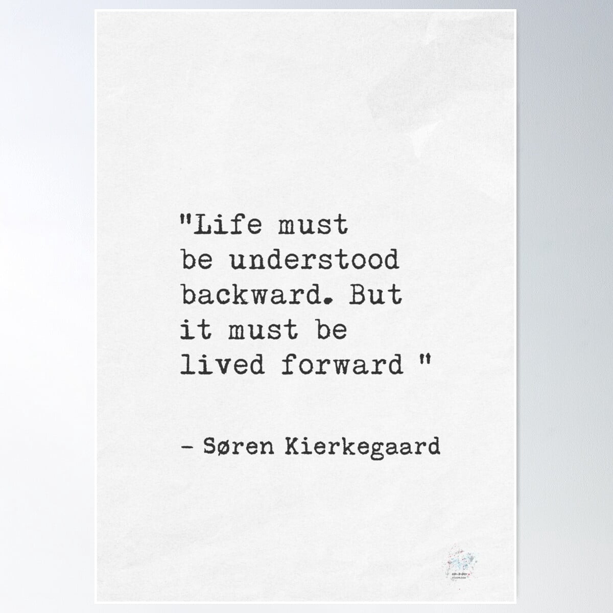 Soren Kierkegaard. Life Must Be Understood Backward. Poster Wall Art ...