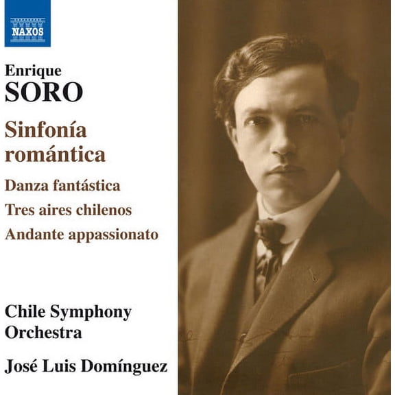 Soro / Sinfonica / Dominguez - Sinfonia Romantica - Music & Performance - CD