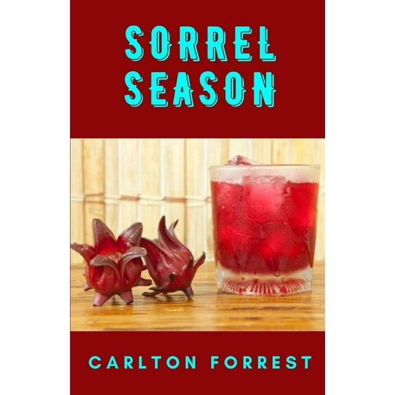 Sorrel Season (Paperback)