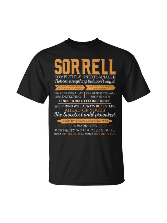 Sorrell Completely Unexplainable Notices Everything But WonT Say It Name TShirt